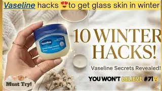 Vaseline ka Yeh Secret Koi Nahi Batayega!😱10 Winter Hacks# self-care #vaseline#winterhacks