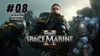 Warhammer 40K SM2 / #8 OPERACI&Oacute;N - INFIERNO - Dificultad Considerable - COOP #Chris