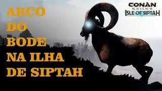 CONAN EXIELES: O ARCO DO BODE EM SIPTAH, ARMA SECRETA, LOCAL ONDE ENCONTRAR