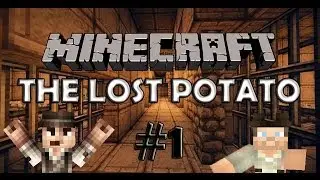 The Lost Potato w/ PuffzzoR | #1