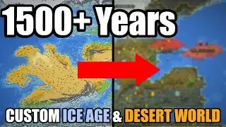 1500 years of custom Ice age & Desert World - Timelapse