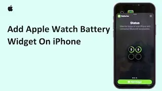 How To Add Apple Watch Battery Widget On iPhone |  Show Apple Watch Battery On iOS Homescreen 2026