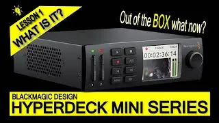 HyperDeck Mini Series: 