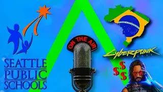 Seattle Sues, CyberPunk Forced to pay, and civil unrest in Brazil