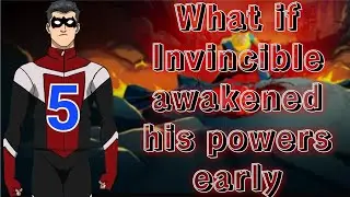 What if Invincible awakened his powers early(5) #Invincible