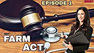 Explained: Farm Acts