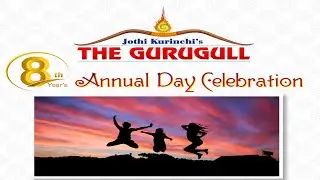 🔴Live : The GuruGull 8th Annual Day Celebration..