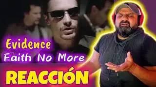 Faith No More -  Evidence - (REACCI&Oacute;N) #124
