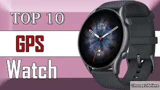 ✅ 10 Best GPS Watch New Model 2022