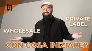 Wholesale o Private Label: come iniziare a vendere (e a guadagnare) su Amazon - Marius Draghici