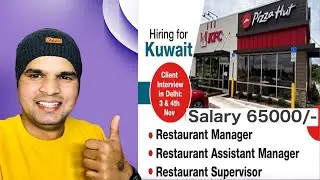 Kuwait job vacancy interview from Delhi// kuwait job for Indians