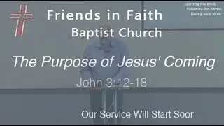 The Purpose Of Jesus' Coming