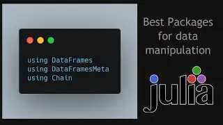 Best Julia packages for manipulating tabular (dataframe) data