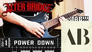 ALTER BRIDGE - Power Down (Guitar Cover + TAB) NEW SONG 2026!!!