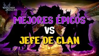&Eacute;stos Son Los Mejores &Eacute;picos Para Jefe de Clan Diario #WoR en Espa&ntilde;ol