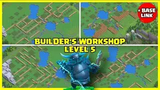 Builder's Workshop Level 5 (base Link) | Clash of Clans