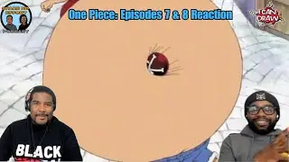 First Time Watching One Piece: Episodes 7 & 8