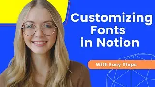 How To Change Font in Notion