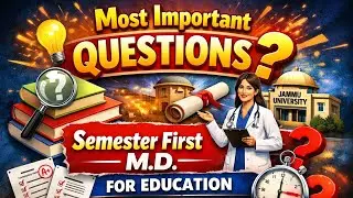 MOST IMPORTANT QUESTIONS Semester 1st M.D. (Education) &ndash; Jammu University 📚