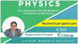 Numerical aperture - UNIT - 5 | Engineering Physics | BTech Tutorials | KlassPM