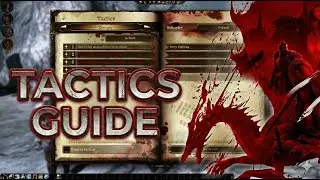 Dragon Age: Origins Tactics Guide | Fix Your Party AI