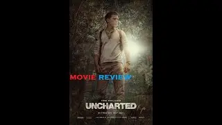 Uncharted 2022 Movie Review
