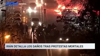 Ir&aacute;n detalla los da&ntilde;os tras protestas mortales
