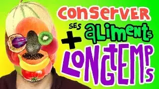 CONSERVEZ VOS ALIMENTS PLUS LONGTEMPS - #Copainduweb