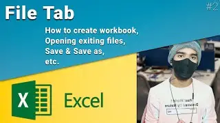 MS Excel: Creating New Workbook, Open File, Using Save, Save As In MS Excel In Hindi #2