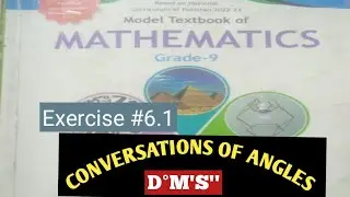 Solution Exerciae #6.1 9th Fedral board #National curriculum #Conversation angles #D&deg;M'S'' SYSTEM