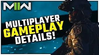 Modern Warfare II Multiplayer Gameplay Details & New Features!