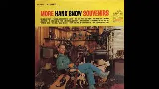 The Gal Who Invented Kissin' ~ Hank Snow (1963)