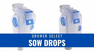 GrowerSELECT Sow Drop