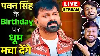Pawan Singh Birthday Special Live 🔥 | The Reacting Bros | TRB