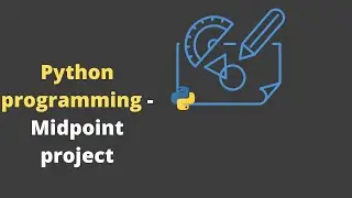 Python for data science - Midpoint project - putting together what we learned