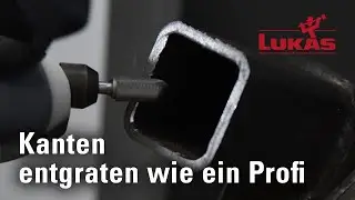 Nie wieder scharfe Kanten - Entgraten von Kanten in k&uuml;rzester Zeit f&uuml;r perfekte Oberfl&auml;chen!