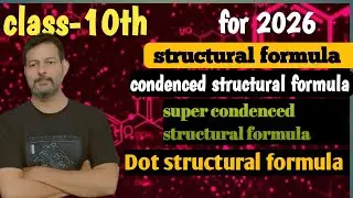 Types of structural formulas of hydrocarbons||class-10th ||carbon and its compounds 