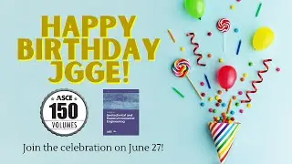The Journal of Geotechnical and Geoenvironmental Engineering is 150!