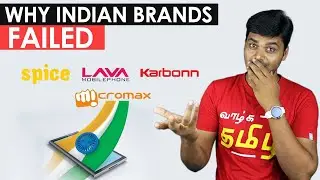Why Indian Smartphone Companies Failed? மீண்டும் வருமா Micromax , Lava , Karbonn & More