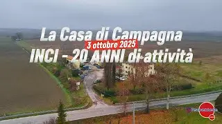 20 anni inci la casa di campagna 3 ottobre 2025 OK
