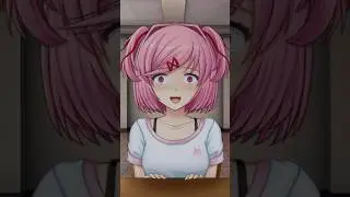 Natsuki the Yandere...