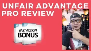 Unfair Advantage Pro Review | Get An Unfair Advantage With Unfair Advantage Pro