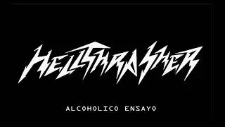 Hellthrasher - alcoholico ensayo