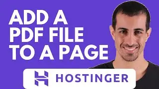 How to Add a PDF File to a Page in Hostinger Website Builder