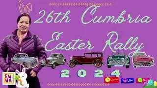 26th Cumbria Easter Rally 2024 - Emma UK TV