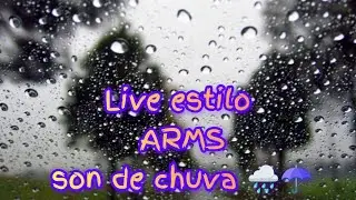 live estilo ARMS chuva da tarde