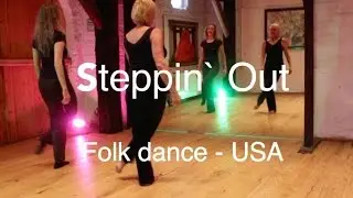 Steppin Out / USA / folk dance