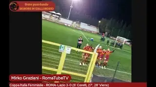 ROMA FEMMINILE - LAZIO 3-0: POSTPARTITA