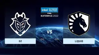🔴  [ RU ] Liquid vs G2 BO3 | IEM Katowice 2022