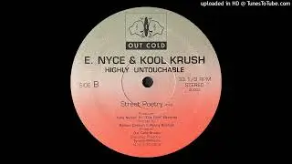 E. Nyce & Kool Krush - Street Poetry (Out Cold Records 1991)